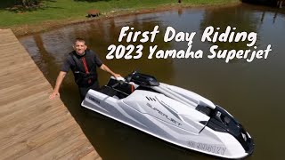 First Day Riding 2023 Yamaha Superjet