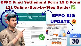 EPFO Final Settlement Form 19 & Form 121 Online (Step-by-Step Guide) ✅