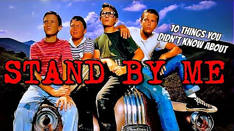 10 Things You Didn't Know About Stand by Me (re-uptoad)