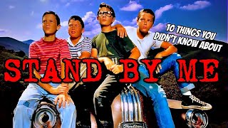 10 Things You Didn&#39;t Know About Stand by Me (re-uptoad)