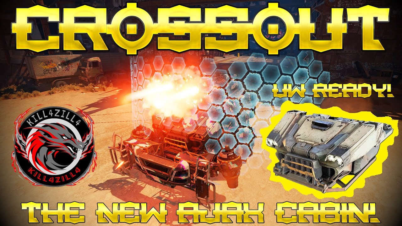 CROSSOUT - The NEW AJAX Cabin! (Uranium War READY!)