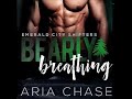 Bearly breathing audiobook emerald city shifters series book 1