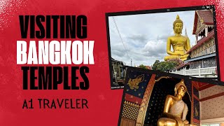 Checking out Temples in Bangkok, Thailand