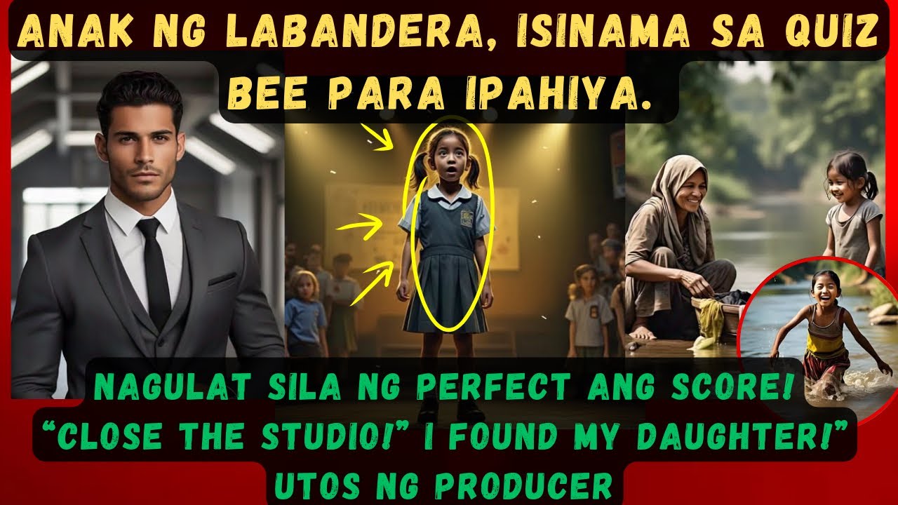 ANAK NG LABANDERA, ISINAMA SA QUIZ BEE PARA IPAHIYA.NAGULAT SILA NG PERFECT ANG SCORE!
