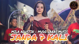 JANDA 7 KALI - MILA AGUSTIN - MUDO LARAS MUSIC - LIVE JUNJUNANG SUMBERGEMPOL TULUNGAGUNG