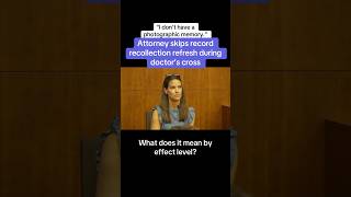 Attorney Skips Record Recollection Refresh During Doctor’s Cross