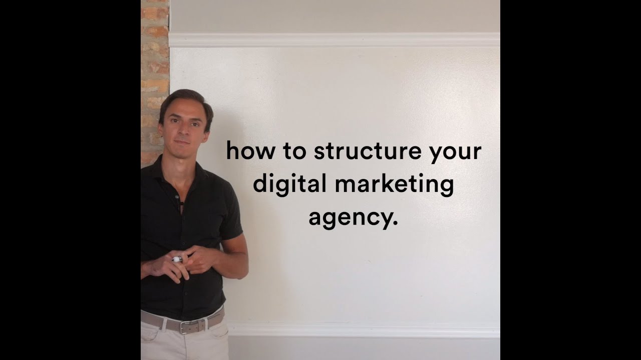 How to Structure Your Agency