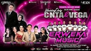 LIVE STREAMING ERWEKA MUSIC Ft. DHEHAN MUSIC Madiun Wedding CINTA & VEGA Live NGLEBAK KRADENAN BLORA