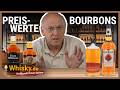 Die besten BOURBONS zum kleinen Preis