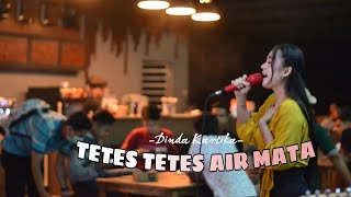 Dinda Kartika - TETES AIR MATA Cipt. Mansyur s AP MUSIK