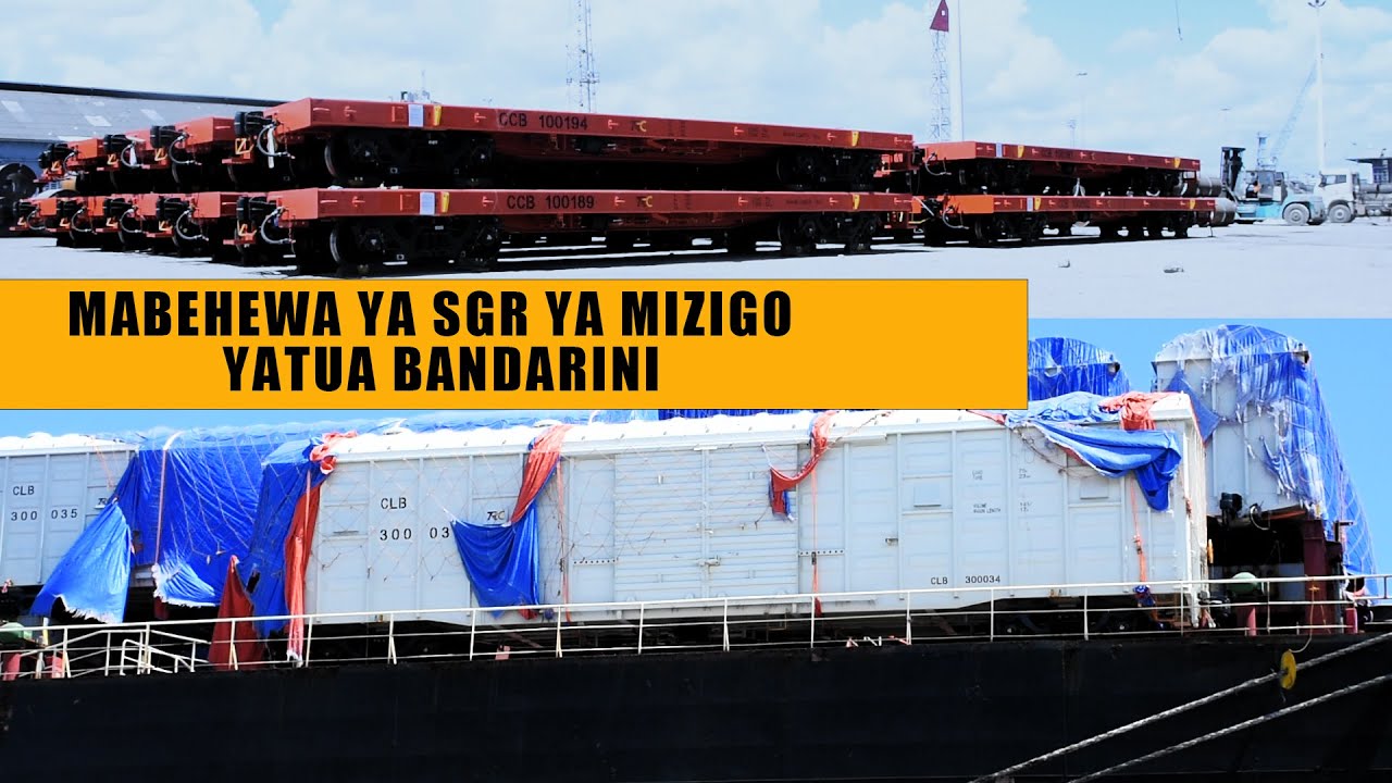 MABEHEWA 264 YA SGR YA MIZIGO YAWASILI NCHINI