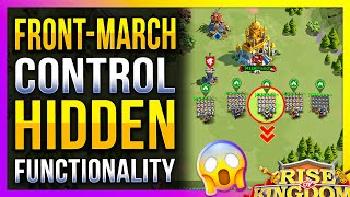 Front-March Control 🔥 Hidden Functionality in Rise of Kingdoms