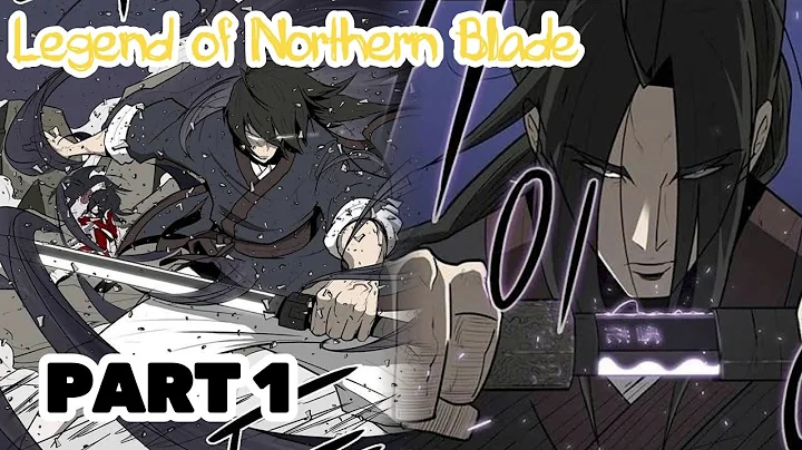 Legend of Northern Blade| Chapter 1-100 | Culivation Path