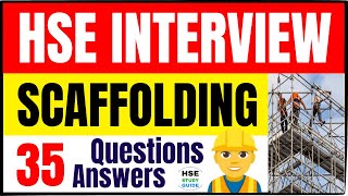 HSE Interview Questions & Answers || Scaffolding Safety Interview || HSE Interview