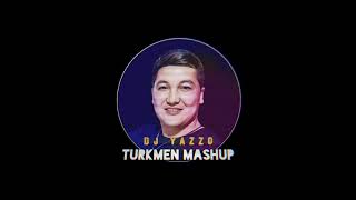 DJ Yazzo - Turkmen Mashup (2021)