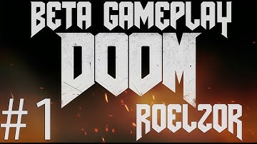 Doom - Beta gameplay #1 [Xbox One]