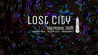 Lost City - Harmonic Shift