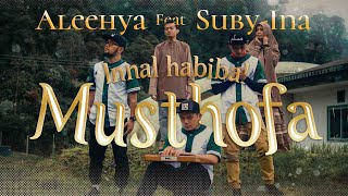 ALEEHYA feat Suby Ina (Romantic Duo) - Innal Habibal Musthofa