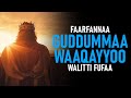Faarfannaa Guddummaa Waaqayyoo Walitti Fufaa Faarfannaa Afaan Oromoo Faarfannaa Guddummaa Waaqayyoo Walitti Fufaa Faarfannaa Afaan Oromoo