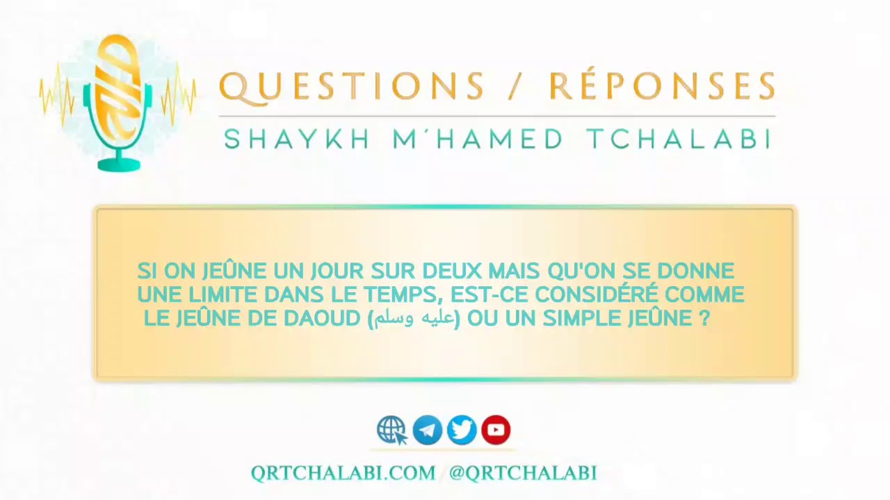 Si on jeûne 1jour/2 en ayant une limite dans le temps, est ce considéré comme le jeûne de Daoud ?