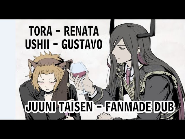 Juuni Taisen ~ FANDUB BR ~Torá ~ Ushii ~ Dublagem 