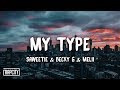 Saweetie - My Type (Lyrics) ft. Becky G & Melii [Latin Remix]