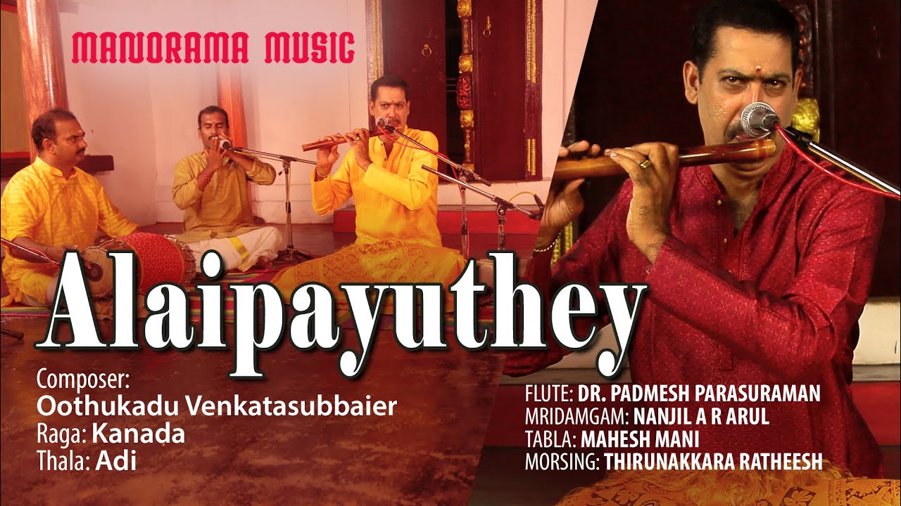 Alaipayuthe Kanna Kanada Flute by Dr.Padmesh Parasuraman YouTube