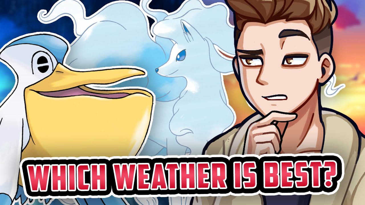 Rain is the best Weather in Competitive Pokemon. Here's Why.