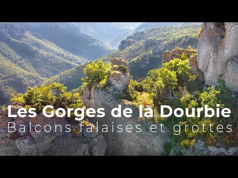 Les Gorges de la Dourbie : balcons falaises et grottes