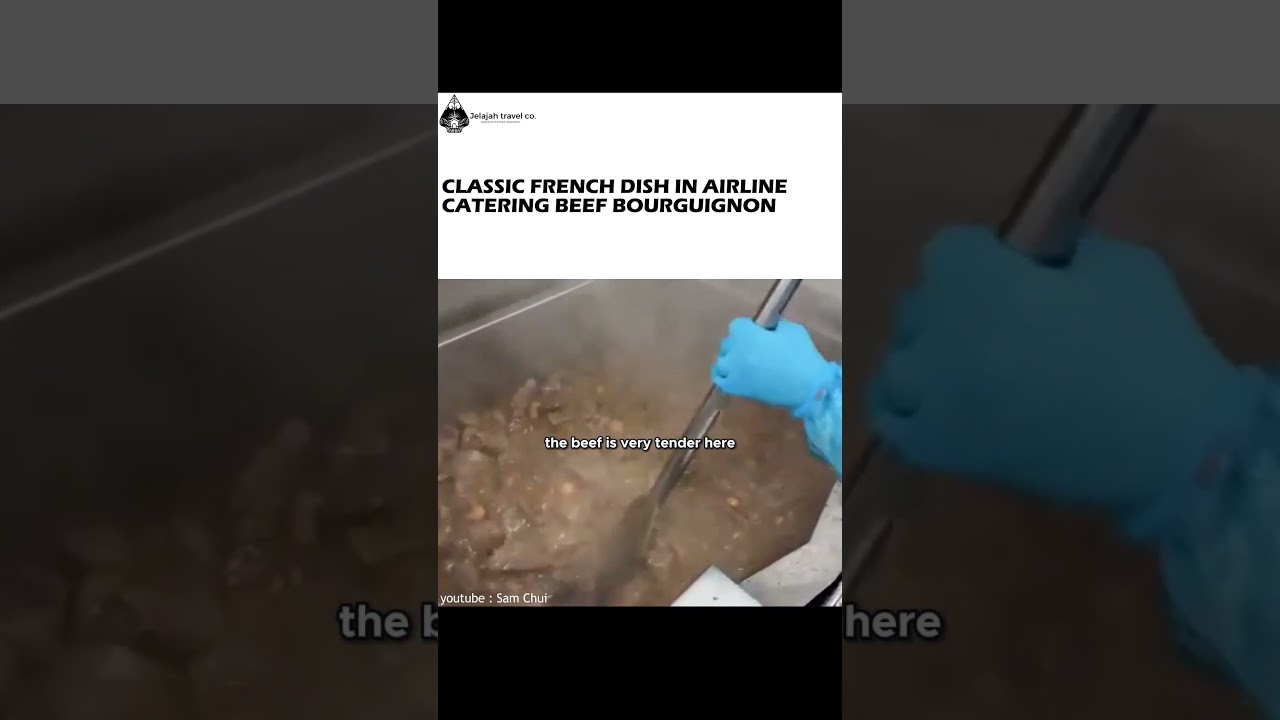 Classic French Dish in Airline Catering  Beef