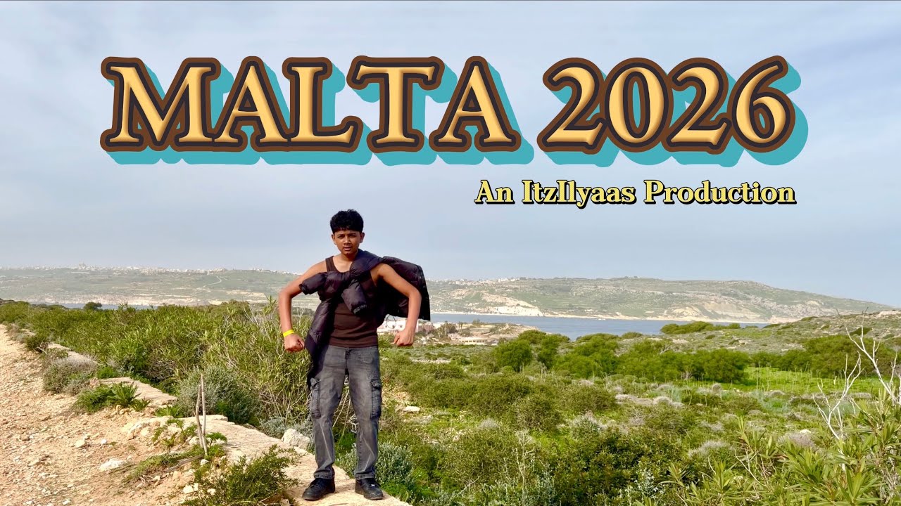 Dreaming of Malta | An ItzIlyaas Production