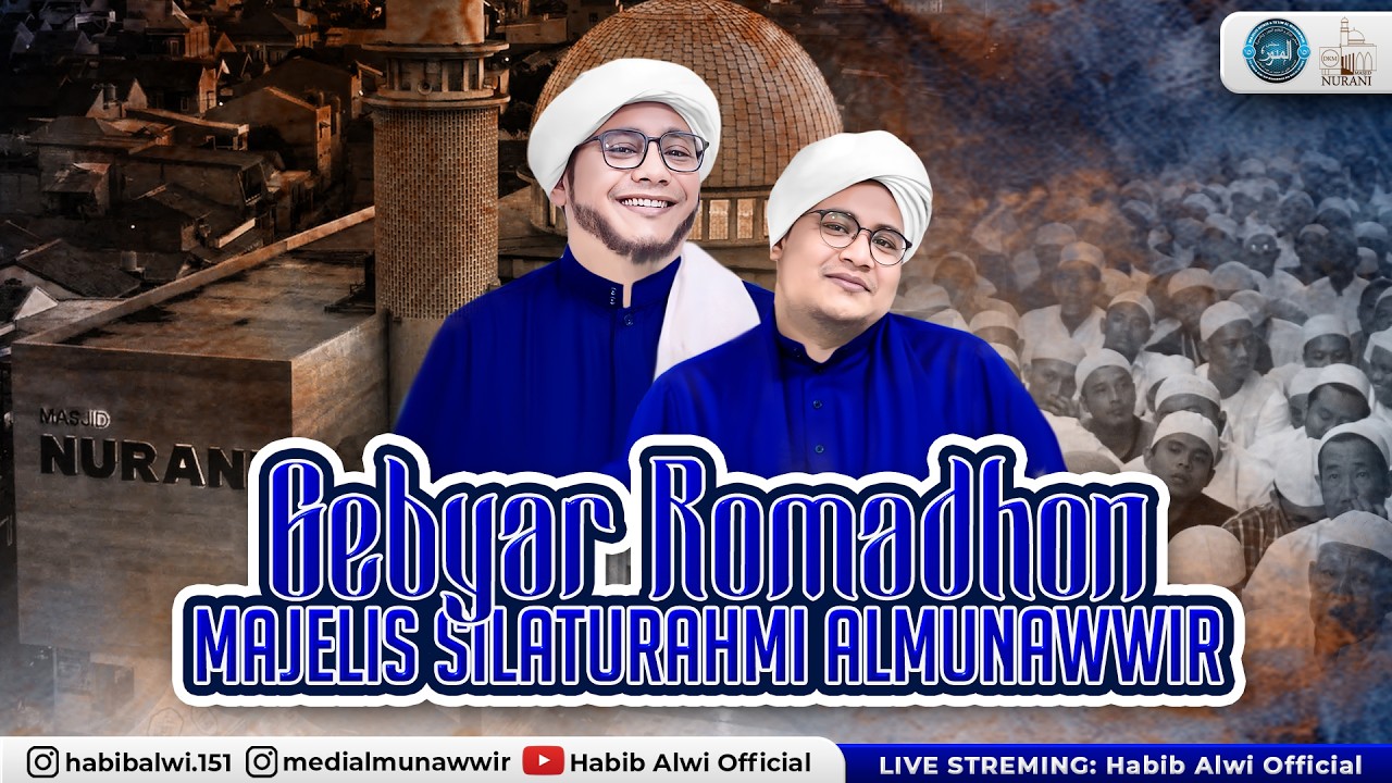 🔴LIVE STREAMING | Majelis Silaturahmi Almunawwir - Alhabib Alwi Bin Muhammad Alatthos | 27 02 2026
