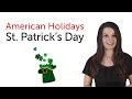 Learn American Holidays - St. Patrick's Day