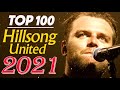 New 2021 Playlist Of Hillsong Hillsong Songs Playlist 2021🙏HILLSONG Praise & Worship Songs Playlist