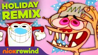 Happy Happy Joy Joy (Holiday REMIX) w/ Stinky Wizzleteats 🎄 The Ren & Stimpy Show | NickRewind