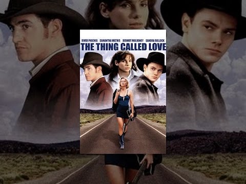 The Thing Called Love