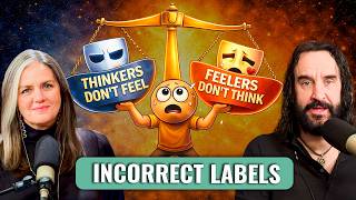 Thinking & Feeling Misreads: Stop Second-Guessing Your Type | Ep 628 | PersonalityHacker.com