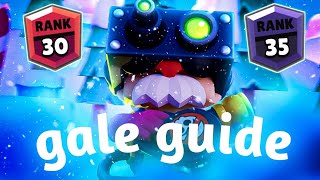 Best tips, advice and guide to push Gale to rank 30-35 in showdown