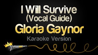 Gloria Gaynor - I Will Survive (Karaoke with Guide Vocal)