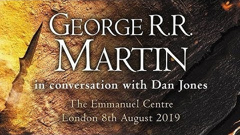 In conversation: George R.R. Martin with Dan Jones FULL EVENT