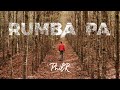 Philr  rumba pa clip officiel