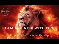 Prophetic Warfare Instrumental Worship I AM ANOINTED WITH FIRE Background Prayer Music mp3