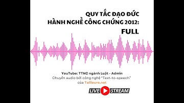 QUY TẮC ĐẠO ĐỨC HÀNH NGHỀ CÔNG CHỨNG 2012: FULL