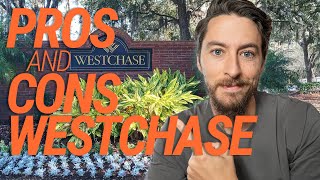 Westchase Florida Pros & Cons