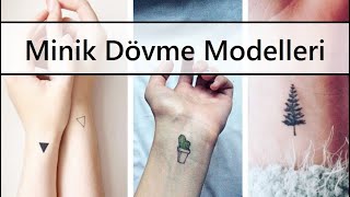 Minik Dövme Modelleri | Farklı Büyüklüklerde Minimalist Dövme Modelleri
