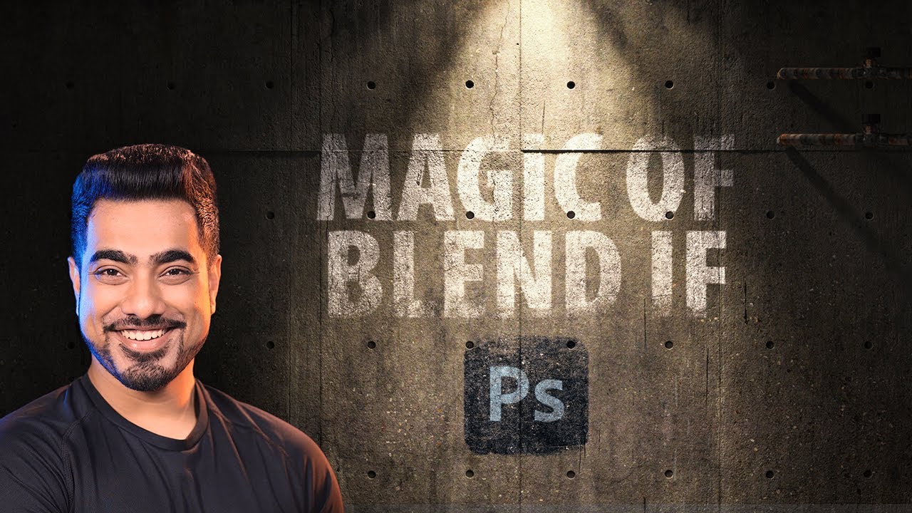 “Blend If” Explained – Photoshop for Beginners | Lesson 8