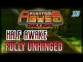 Half Awake, Fully Unhinged | Phantom Abyss - Daily 13/11/2024