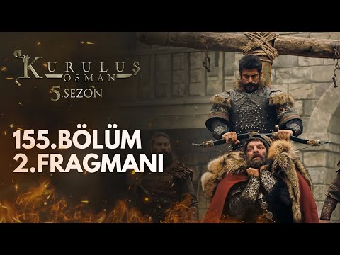 Kuruluş Osman 155. Bölüm 2. Fragmanı