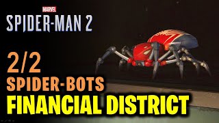 Financial District: All 2 Spider Bots Locations | Spider Man 2