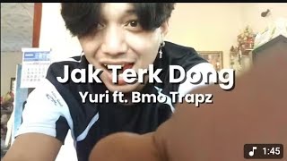 เต้นเพลง _ ចាក់ទឹកដូង (Jak Terk Dong) - យូរី (Yuri) ft. Bmo Trapz (จะเติกโดง) Bank Kung
